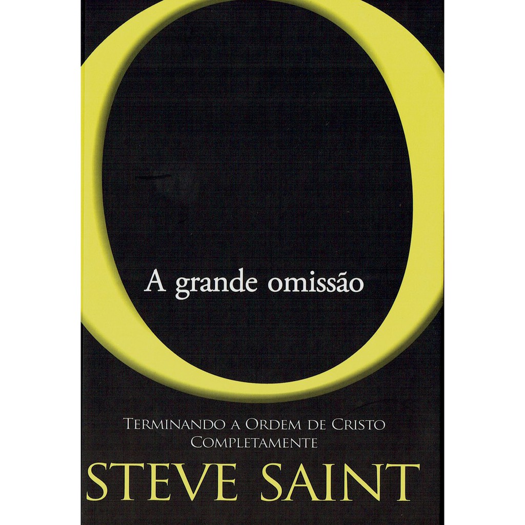 A Grande Omissão Steve Saint Shopee Brasil