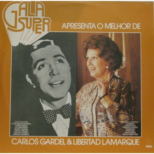 O Melhor De Carlos Gardel & Libertad Lamarque Lp Gala 1982