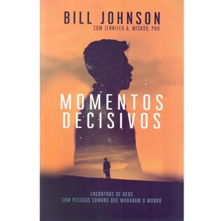 Momentos Decisivos | Bill Johnson em Oferta na Shopee
