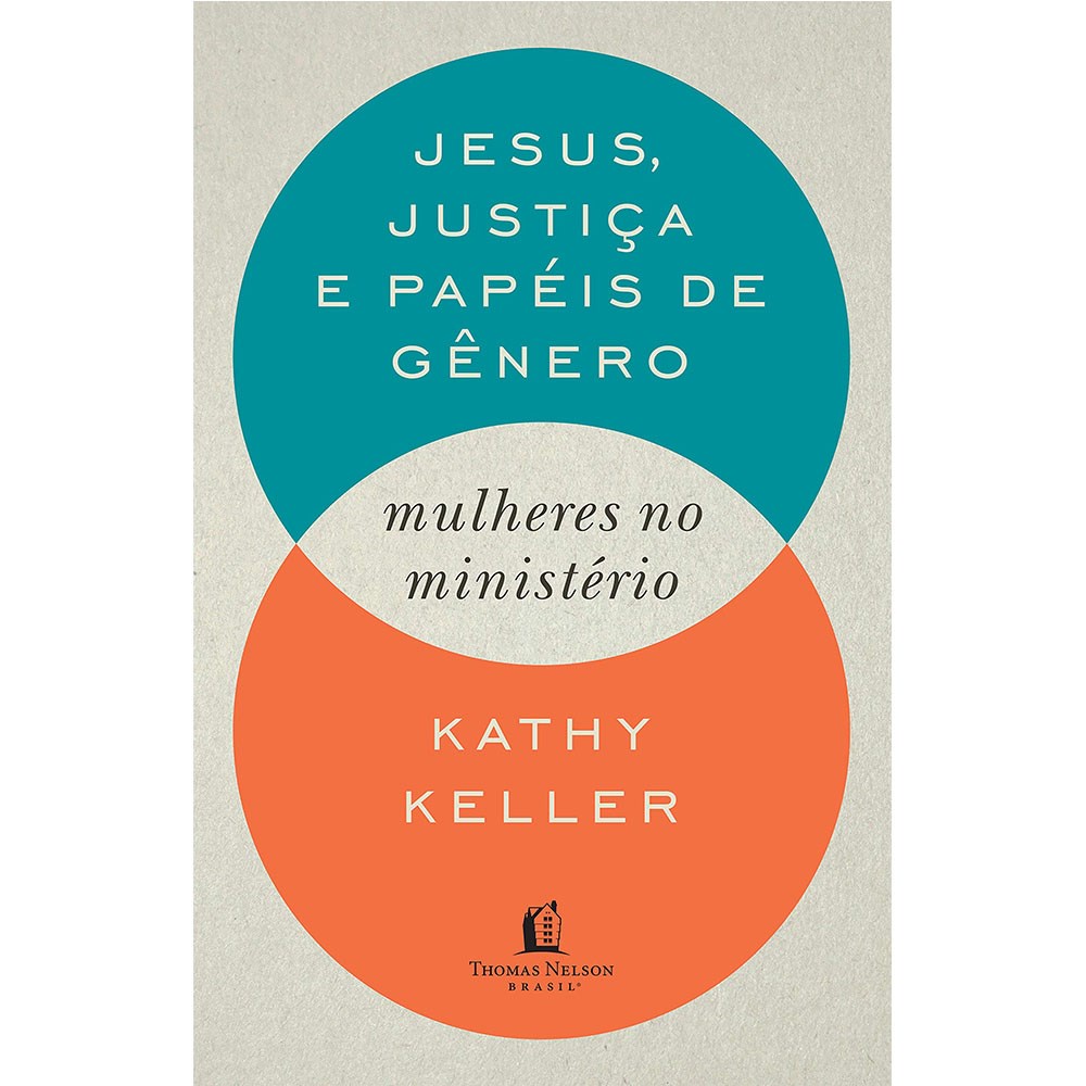 Livro Jesus, Justiça e Papeis De Gênero | Kathy Keller em Oferta na Shopee