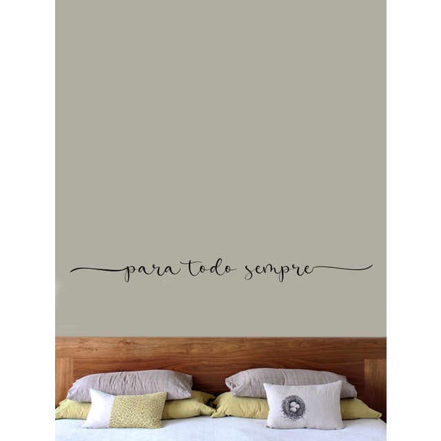 Adesivo Frase Para Todo Sempre 60cm x 5cm LEIA TODO ANÚNCIO adesivo barato decoração casa quarto sala cozinha