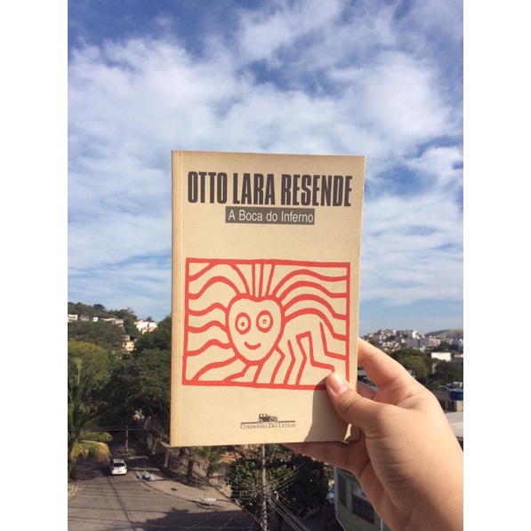 A boca do inferno - Otto Lara Resende