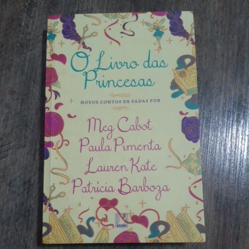 livro infantojuvenil O livro das princesas. novos contos de fadas ...