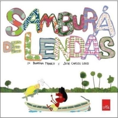 Livro - Samburá De Lendas - Blandina Franco E Outro