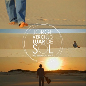 CD Jorge Vercillo Luar de Sol Ao Vivo no Ceará - Original MPB Pop Nacional