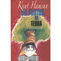 Os Frutos da Terra - Knut Hamsun