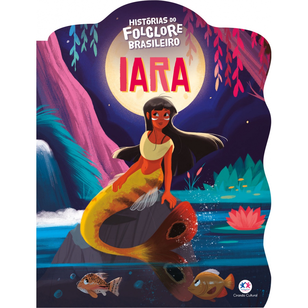 Livro Infantil - Iara - Ciranda Cultural - Books & Magazines
