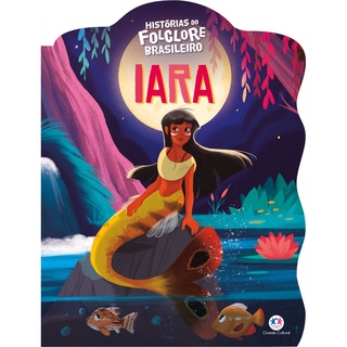 Livro - Iara - Ciranda Cultural