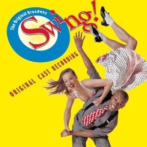 Cd Swing! (original Broadway Cast) import