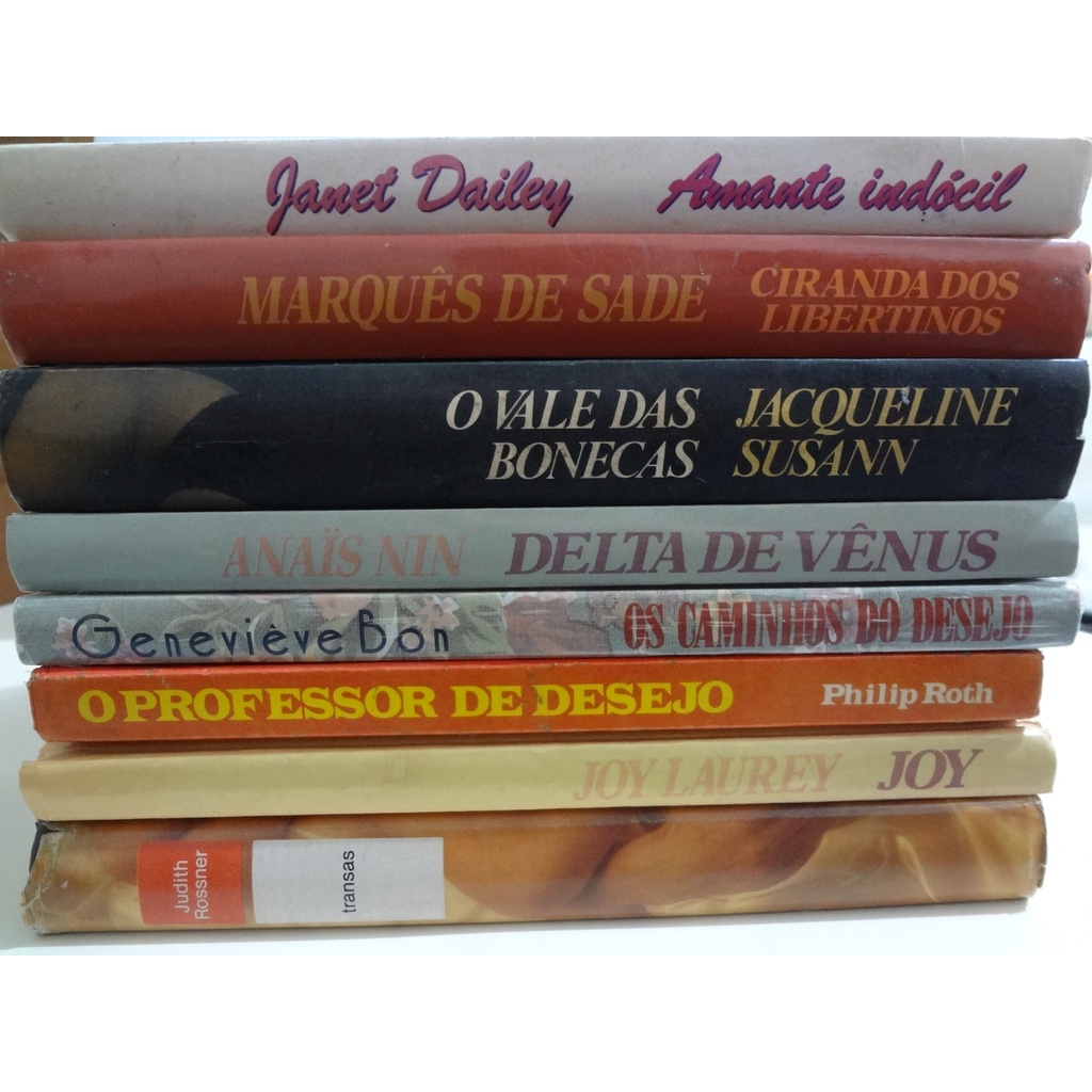 Livros Romance Circulo do Livro / Transas / Joy / Professor do Desejo / Caminhos do Desejo / Delta de Venus / Vale das Bonecas / Ciranda dos Libertinos + 1