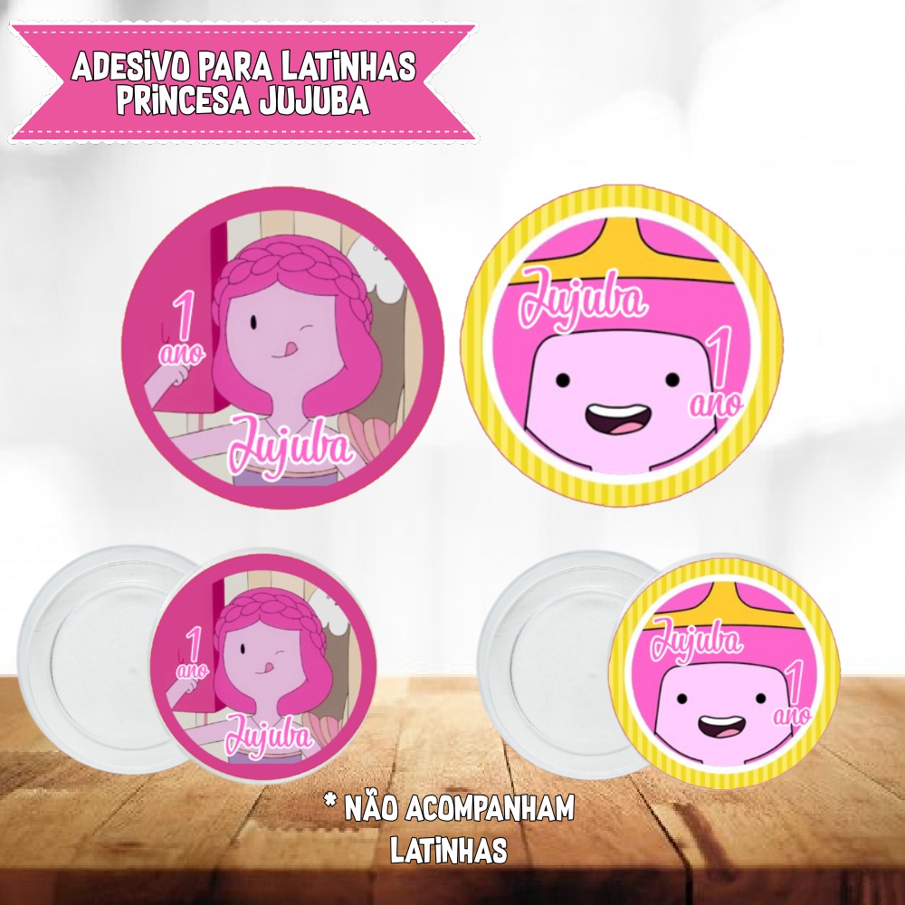 Adesivos Personalizados Para Latinhas - Redondos - Kit com 18un - Lembrancinhas - Princesa Jujuba - Hora de Aventura