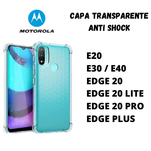 Capa Capinha Case Anti Impacto Moto E20 6.5'' Transparente MOTO E20 / E30 / E40 / EDGE 20 / EDGE 20 LITE / EDGE 20 PRO / EDGE PLUS