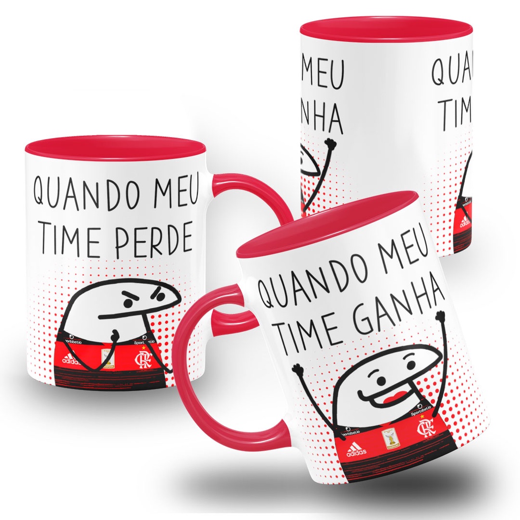 Caneca Quando Meu Time Flamengo Ganha / Quando Meu Time Perde Flork ...