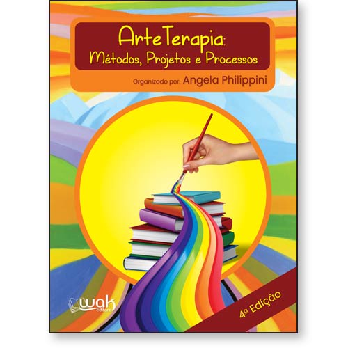 Arteterapia – Métodos, Projetos e Processos