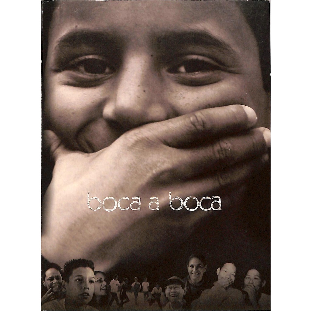 Boca A Boca - Você Já Sorriu Hoje ? - Documentário - Dvd
