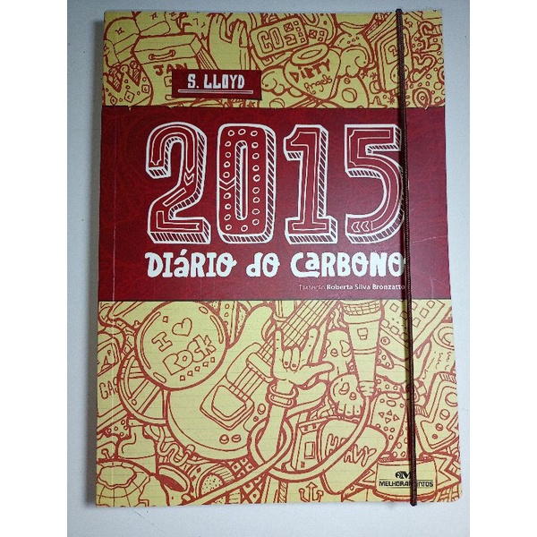 2015 Diário do Carbono - Tradução Roberta Silva - Livro