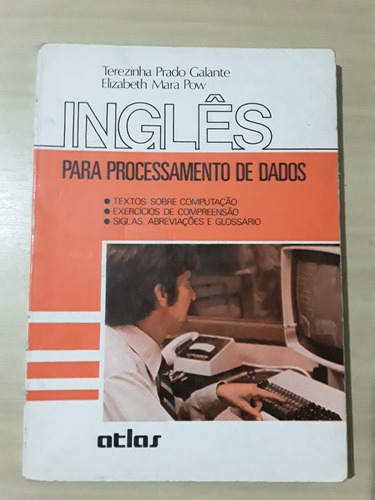 Livro Inglês Para Processamento De Dados Terezinha Prado Gal