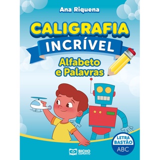 Caligrafia Incrível Letra Bastão - Alfabeto e Palavras