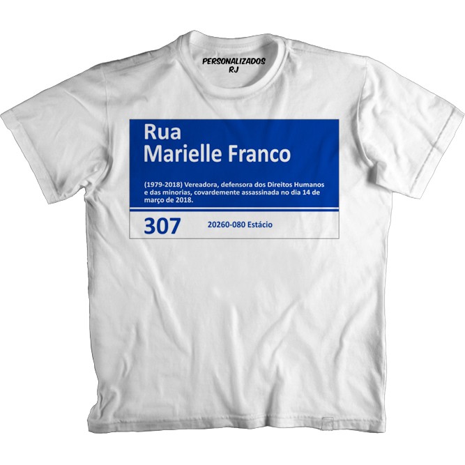Camiseta PLACA RUA MARIELLE FRANCO - FEMINISTA
