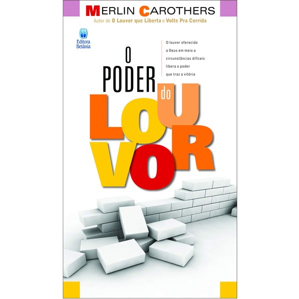 O Poder do Louvor | Merlin Carothers - Books & Magazines