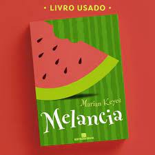 Melancia Marian Keyes, LIVRO USADO