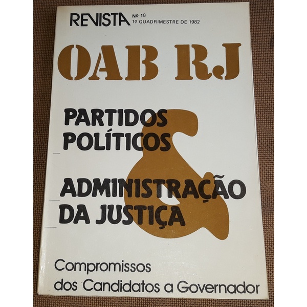 Livro Revista Oab Rj - Partidos Políticos E Justiça 1982