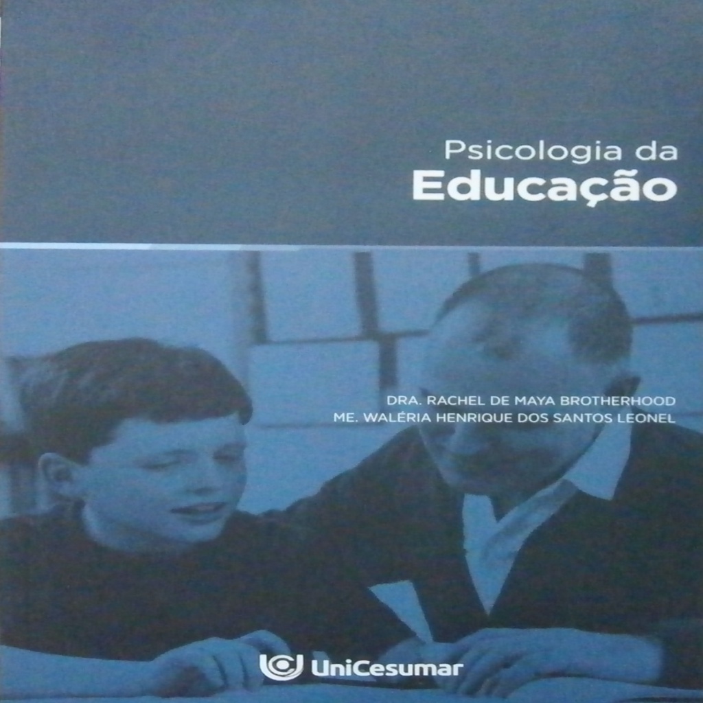 Psicologia da Educação autor Rachel de Maya Brotherhood - Waléria Leonel
