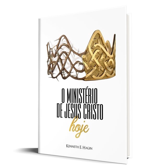 O Ministério de Jesus Cristo Hoje | Kenneth E. Hagin em Oferta na Shopee