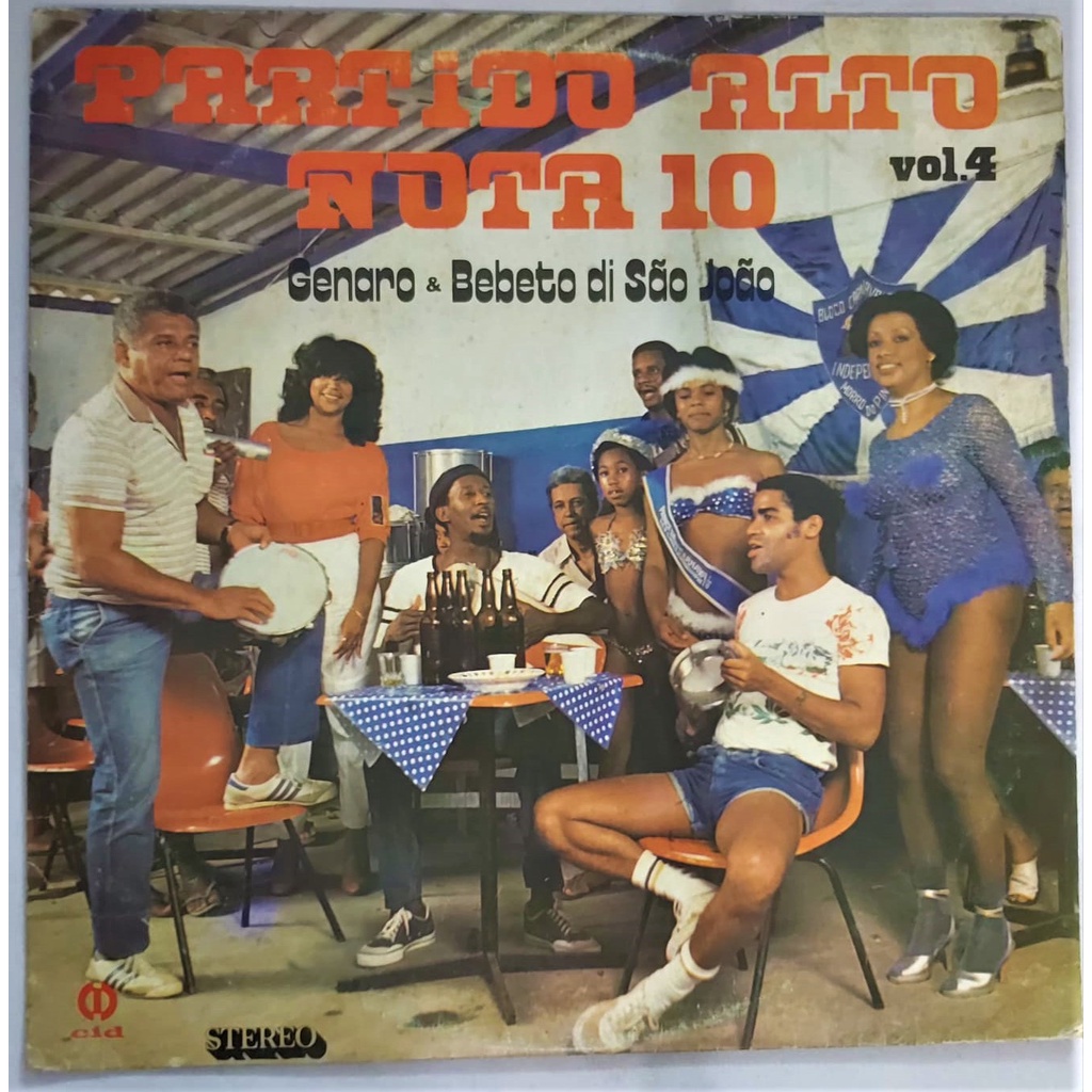 Lp Genaro  & Bebeto Di São João  Partido Alto Nota 10