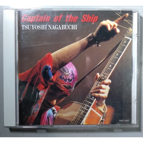 Tsuyoshi Nagabuchi ¿ Cd Captain Of The Ship - Japonês