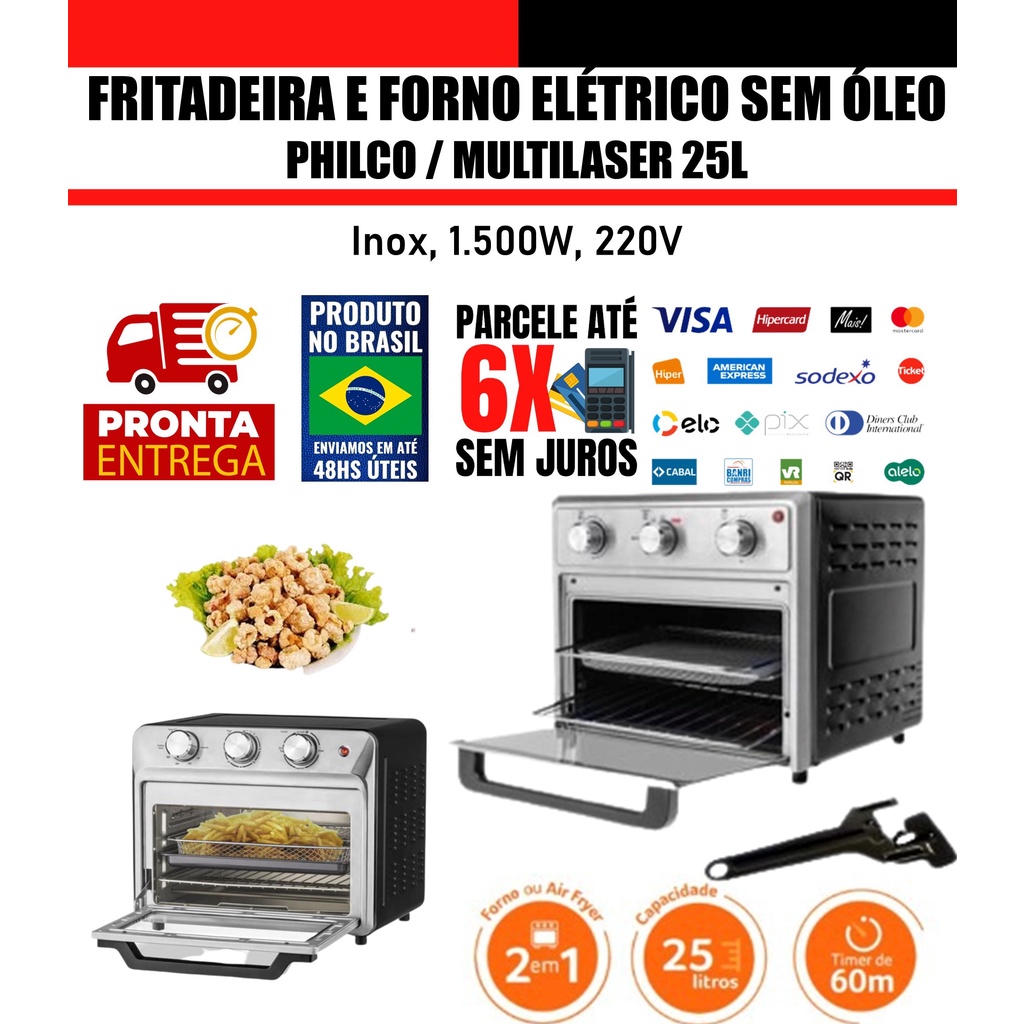Fritadeira AirFryer + Forno Elétrico sem Óleo/Gordura 2 em 1 1500w 220v 25L - Philco Inox