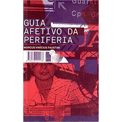 Marcus Vinícius Faustini - Guia afetivo da periferia