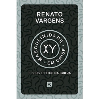 Masculinidade em Crise | Renato Vargens em Oferta na Shopee