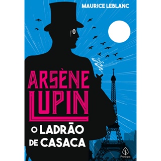 Livro - Arsène Lupin, o ladrão de casaca - Capa comum - Principis em Oferta na Shopee