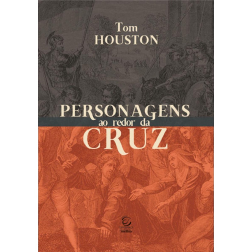 Personagens ao Redor da Cruz
