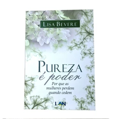 Pureza é Poder - Lisa Bevere
