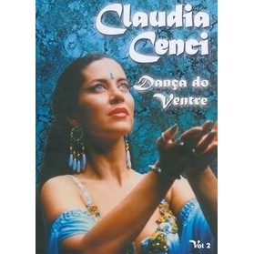 Dvd  Claudia Cenci: Dança Do Ventre Vol. 2