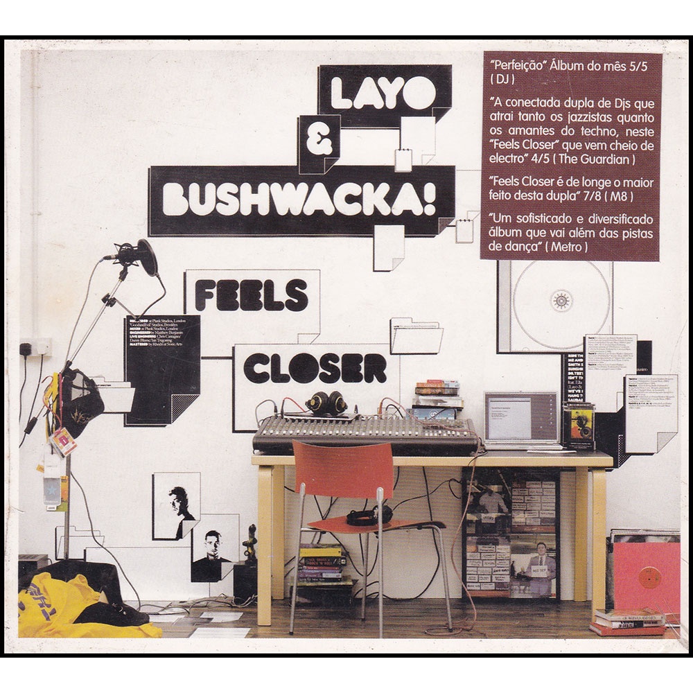 CD Layo & Bushwacka! - Feels Closer