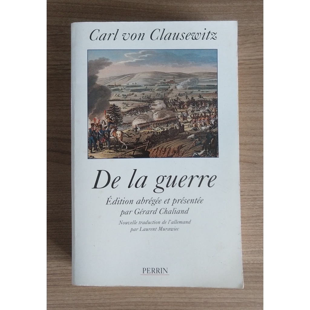 De la guerre (francês)-  Carl von Clausewitz