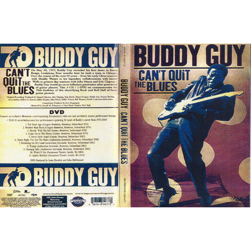 Buddy Guy - Can't Quit The Blues