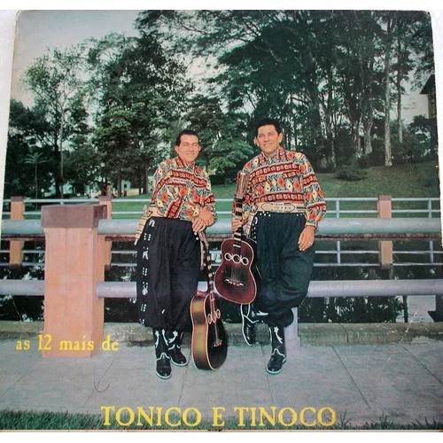 Vinil / Lp Tonico E Tinoco - As 12 Mais.