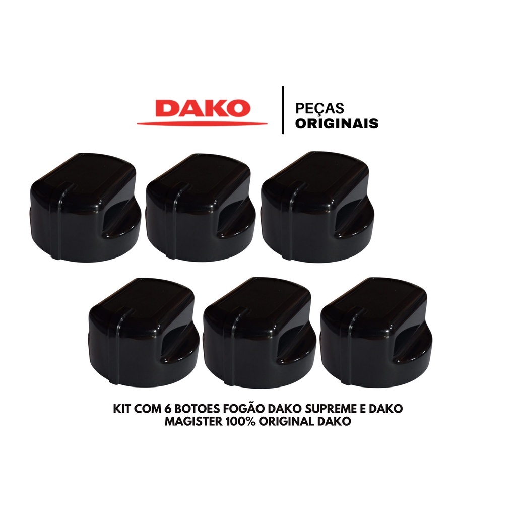 KIT BOTÃO FOGÃO DAKO SUPREME E DADO MAGISTER KIT COM 6 PÇS 100% ORINAIS DAKO