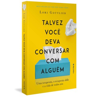 Livro: Talvez você deva conversar com alguém - Lori Gottlier - Vestígio - NOVO E LACRADO