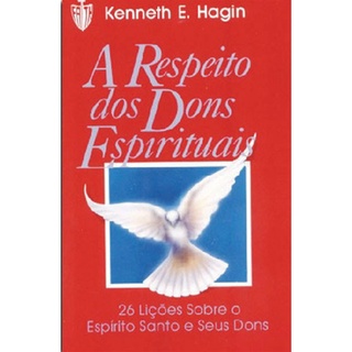 Livro A Respeito Dos Dons Espirituais - Kenneth E Hagin | Shopee Brasil