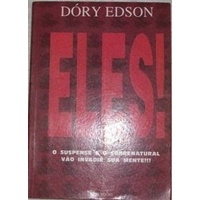 Eles! Romance De Suspense Dóry Edson (763)