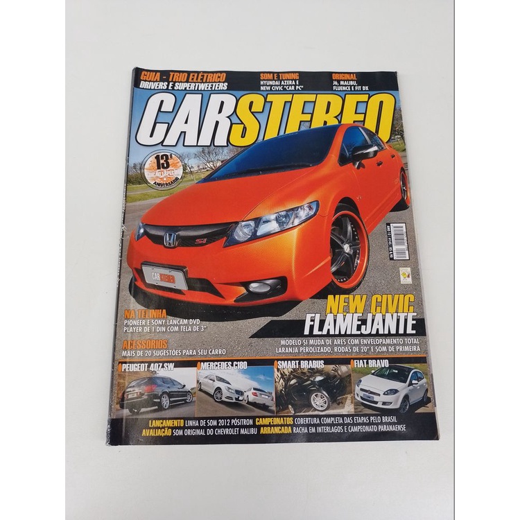 Revista Car Stereo New Civic Flame Jante Mercedes C180 P381