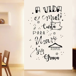 Adesivo Decorativo de Parede Frase Roupas Sem Graça