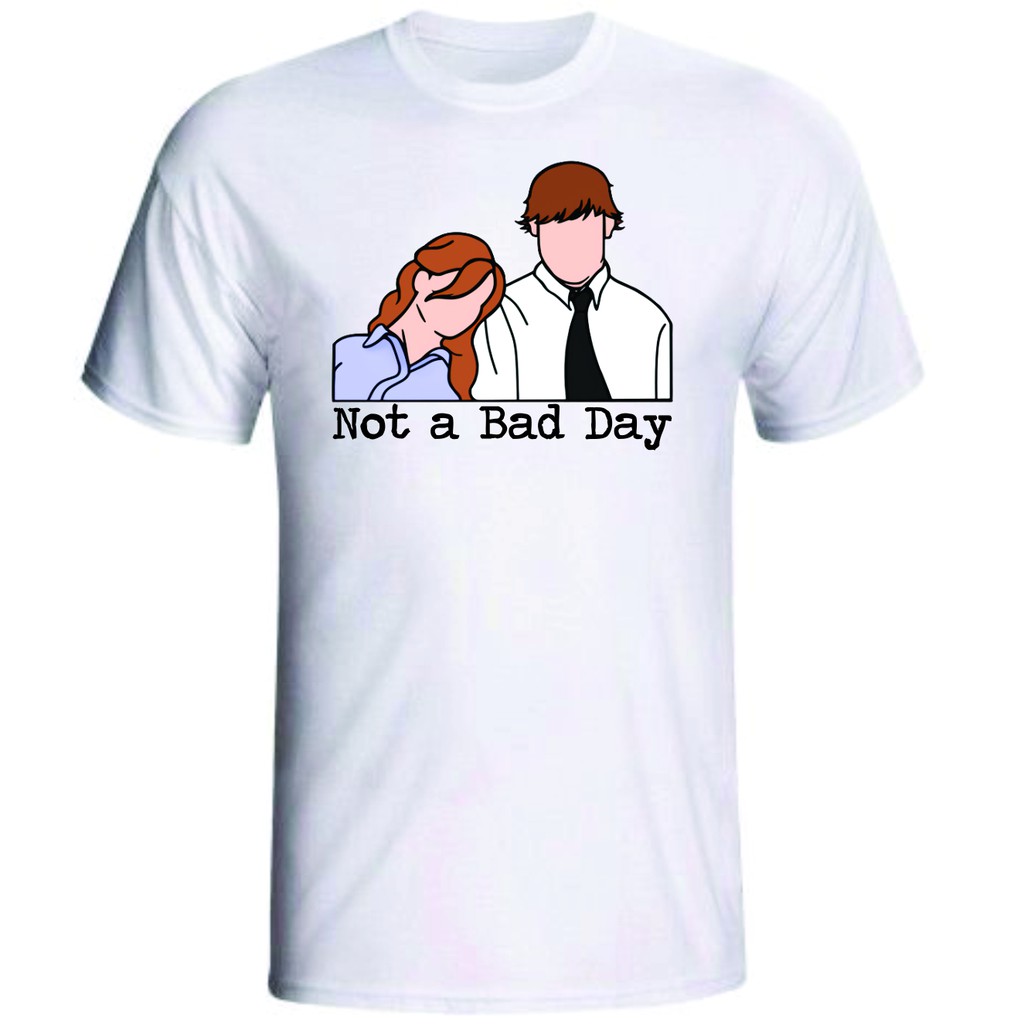 Camiseta Not a Bad Day Jim and Pam The Office Shopee Brasil