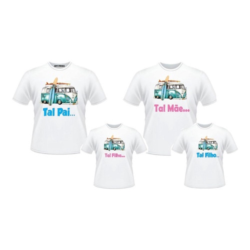 Kit 4 Camiseta Personalizada Tal Pai Tal Mãe Tal Filho Kombi