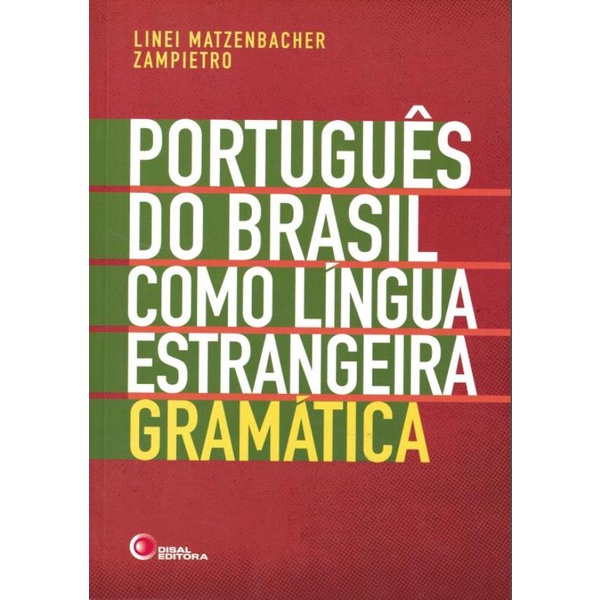 Livro - Portugues Do Brasil Como Lingua Estrangeira - Gramatica